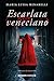 Escarlata veneciano (Serie Veneciano #1)
