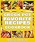 Crock Pot Favorite Recipes ...