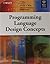 Wiley India [ PROGRAMMING LANGUAGE DESIGN CONCEPTS ] by Watt, David A (AUTHOR) May-21-2004 [ Paperback ]