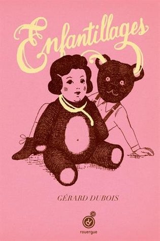 Enfantillages (Hardcover)