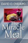 THE MIRACLE MEAL
