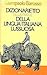 Dizionarietto (illustrato) della lingua italiana lussuosa