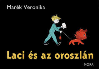 Laci és az oroszlán (Hardcover)