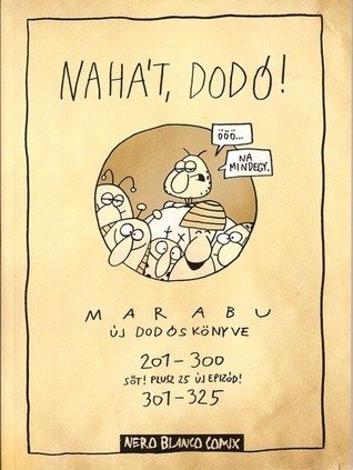 Nahát, Dodó! (Dodó, #3)