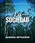 La Sociedad (Spanish Edition)