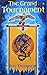 The Grand Tournament (The S...