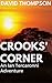 CROOKS' CORNER: An Ian Tercaronni Adventure