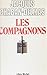 Les compagnons by Jacques Chaban-Delmas