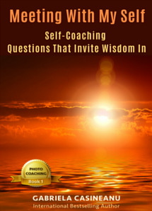 Meeting With My Self: Self-Coaching Questions That Invite Wisdom In