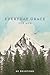 Everyday Grace for Men: 60 Devotions