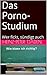 Das Porno-Studium: Wer fickt, sündigt auch (German Edition)