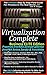 Virtualization Complete by Lee R. Surber