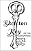 Skeleton Key by The Aeonic Philosophers