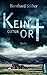 Kein guter Ort