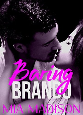 Baring Brando (Kindle Edition)