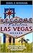 Vegas hautnah: Der etwas andere Reiseführer (German Edition)