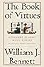 The Book of Virtues: A Treasury of Great Moral Stories