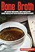 Bone Broth by Melissa Bennett