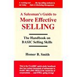 a salesman's guide to more effective selling