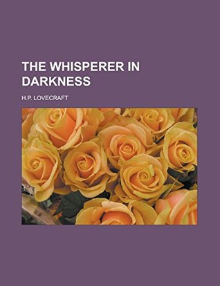 The Whisperer in Darkness