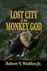 Lost City of the Monkey God