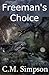 Freeman's Choice