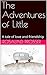 The Adventures of Little : A tale of love and friendship