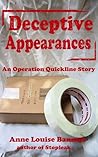 Deceptive Appearances by Anne Louise Bannon