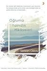Oğluma Yalnızlık Hikayeleri by Serkan Oklay