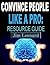 Convince People Like a Pro,...