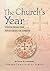 The Church's Year: Unfoldin...