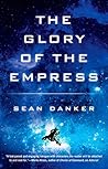The Glory of the ...