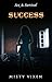 Sex & Survival #6: Success