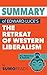 Summary of Edward Luce's The Retreat of Western Liberalism: Key Takeaways & Analysis