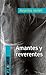 Amantes y reverentes