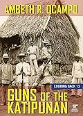 Guns of the Katipunan