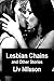 Lesbian Chains and Other Stories