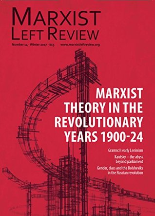 Marxist Left Review 14 (Kindle Edition)