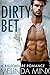 Dirty Bet