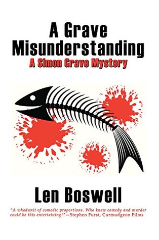 A Grave Misunderstanding (Simon Grave, #1)