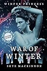 War of Winter by Skye MacKinnon