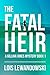 The Fatal Heir (Gillian Jon...