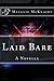 Laid Bare