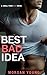 Best Bad idea (Small Town S...