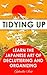 Tidying Up by Gabriella Scott