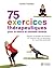 75 exercices thérapeutiques pour la future et nouvelle maman by Émilie Fecteau