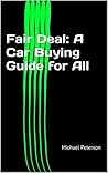 Fair Deal: A Car Buying Guide for All