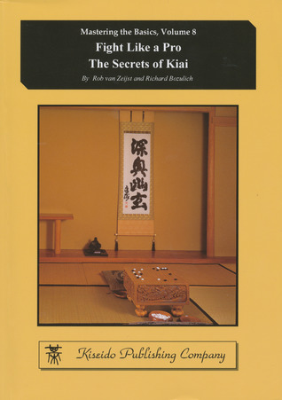 Fight Like a Pro - The Secrets of Kiai (Mastering The Basics, Vol. 8)