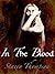 In the Blood (Blood Magic #1)