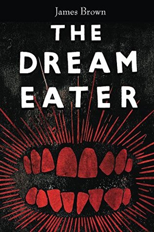 The Dream Eater (The Sleepwalker Trilogy #2)